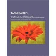 Tannhauser by Fane, Julian Henry Charles, 9780217059978