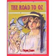 The Road to Oz by Baum, L. Frank, 9780688099978