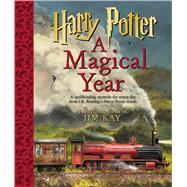Harry Potter: A Magical Year -- The Illustrations of Jim Kay by Rowling, J. K.; Kay, Jim, 9781338809978