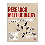 Research Methodology: A Step-by-step Guide for Beginners by Kumar, Ranjit, 9781446269978