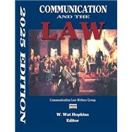 Communication and the Law: 2025 Edition by Hopkins, 9781885219978