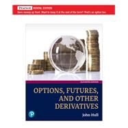 Options, Futures, and Other Derivatives [Rental Edition] by Hull, John C., 9780136939979