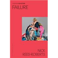 Failure by Nick Rees-Roberts, 9781350369979