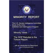 Minority Report by Senate Select Committee on Intelligence; Koch, Rand, 9781506199979