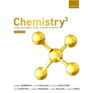 Chemistry by Andrew Burrows; John Holman; Simon Lancaster; Tina Overton; Andrew Parsons; Gwen Pilling; Gareth Pri, 9780198829980