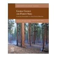 Global Change and Forest Soils by Busse, Matt; Giardina, Christian P.; Morris, Dave M.; Page-dumroese, Deborah S., 9780444639981