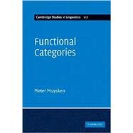Functional Categories by Pieter  Muysken, 9780521619981