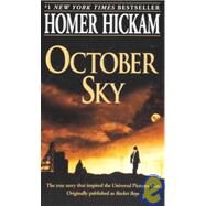 October Sky by Hickam, Homer H., 9780780799981