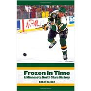 Frozen in Time by Raider, Adam, 9780803249981