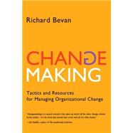 Changemaking by Bevan, Richard, 9781449969981