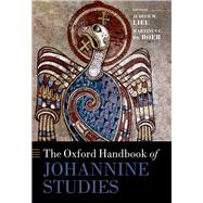 The Oxford Handbook of Johannine Studies by Lieu, Judith M.; de Boer, Martinus C., 9780198739982