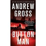 Button Man by Gross, Andrew, 9781250179982