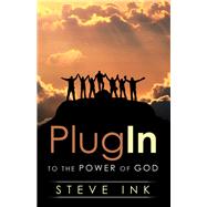 Plug In by Ink, Steve, 9781973669982