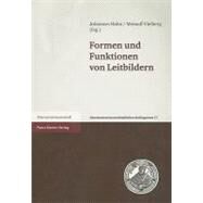 Formen Und Funktionen Von Leitbildern by Hahn, Johannes, 9783515089982