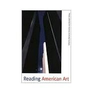 Reading American Art by Edited by Marianne Doezema and Elizabeth Milroy, 9780300069983