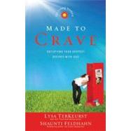 Made to Crave for Young Women by TerKeurst, Lysa, 9780310729983