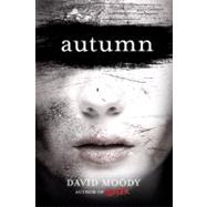 Autumn by Moody, David, 9780312569983
