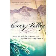 Every Valley by Kelley, Jessica Miller, 9780664259983