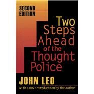 Two Steps Ahead of the Thought Police by Bandow,Doug, 9781138539983