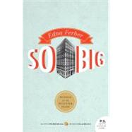 So Big by Ferber, Edna, 9780061859984