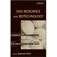 Egg Bioscience and Biotechnology by Mine, Yoshinori, 9780470039984