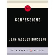 Confessions Introduction by P. N. Furbank by Rousseau, Jean-Jacques; Furbank, P. N., 9780679409984