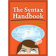 The Syntax Handbook: Everything You Learned About Syntax . . . But Forgot by Justice, Laura M.; Ezell, Helen K., 9781416409984
