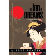 The Inn of Dreams by Shansky, Albert, 9781503529984