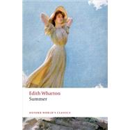Summer by Wharton, Edith; Rattray, Laura, 9780198709985