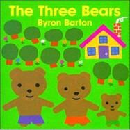 3 BEARS                     BB by BARTON BYRON, 9780694009985