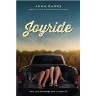 Joyride by Banks, Anna, 9781250079985