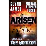 The Horizon by James, Glynn; Fuchs, Michael Stephen, 9781500239985