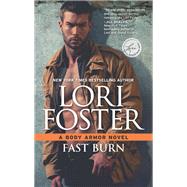 Fast Burn by Foster, Lori, 9780373789986