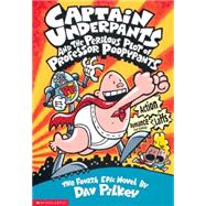 Captain Underpants and the Perilous Plot of Professor Poopypants (Captain Underpants #4) by Pilkey, Dav; Pilkey, Dav; Pilkey, Dav, 9780439049986