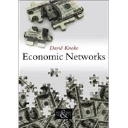 Economic Networks by Knoke, David, 9780745649986