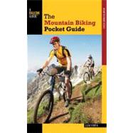 The Mountain Biking Pocket Guide by Forth, Clive, 9780762779987