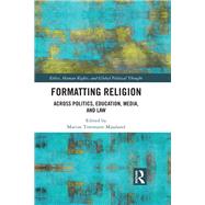 Formatting Religion by Mjaaland, Marius Timmann, 9781138599987