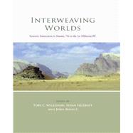 Interweaving Worlds by Wilkinson, Toby C.; Sherratt, Susan; Bennet, John, 9781842179987