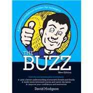 The Buzz: A Practical Confidence Builder for Teenagers by Hodgson, David, 9781845909987