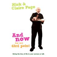 And Now for My 43rd Point by Page, Nick; Page, Claire, 9781850789987