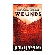 Wounds by Jefferson, Jemiah, 9780843949988