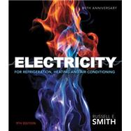 Electricity for Refrigeration, Heating, and Air Conditioning by Smith, Russell, 9781285179988