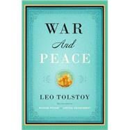 War and Peace by Tolstoy, Leo; Pevear, Richard; Volokhonsky, Larissa, 9781400079988