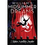 William's Midsummer Dreams by Snyder, Zilpha Keatley, 9781442419988