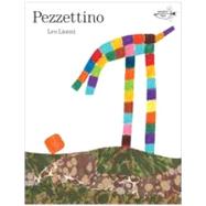 Pezzettino by Lionni, Leo, 9780307929990