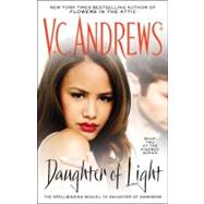 Daughter of Light by V.C. Andrews, 9781451689990