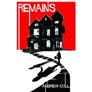 Remains by Cull, Andrew, 9781925759990