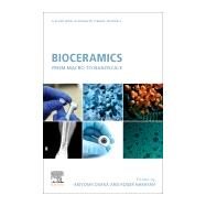 Bioceramics by Narayan, Roger; Osaka, Akiyoshi, 9780081029992