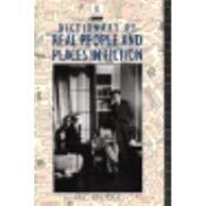 Dictionary of Real People and Places in Fiction by Rintoul, M. C., 9780415059992