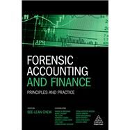 Forensic Accounting and Finance by Chew, Bee-lean; Brennan, Niamh M. (CON); Calvert, Adam (CON); Cook, Tim (CON); Cowan, Norman (CON), 9780749479992